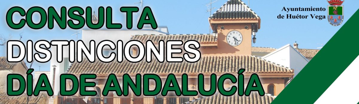 El Ayuntamiento anima a la ciudadanía a proponer candidaturas para las Distinciones del Día de Andalucía