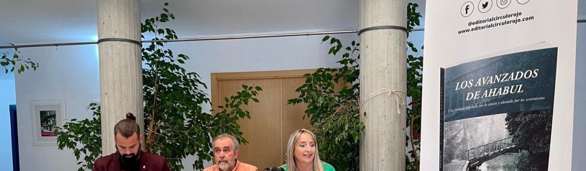 Presentación de «Los avanzados de Ahabul»
